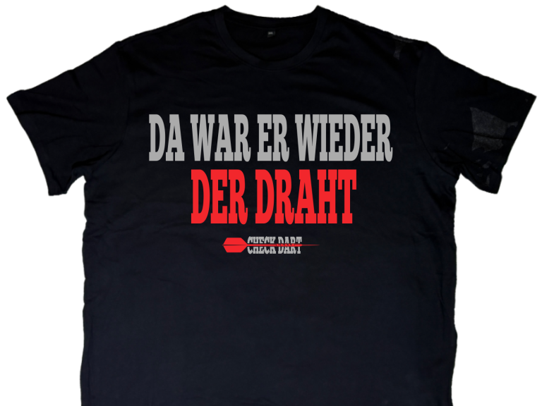 Anthrazitfarbenes Shirt mit Text DA WAR ER WIEDER DER DRAHT und Logo CHECK DART